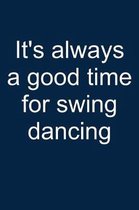 Swing Dancing? Always!