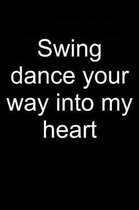 Swing Dance Into My Heart