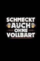 Schmeckt Auch Ohne Vollbart