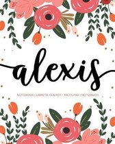 Alexis: Notebook - Libreta - Cahier - Taccuino - Notizbuch: 110 pages paginas seiten pagine