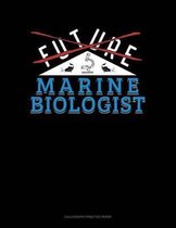 Future Marine Biologist