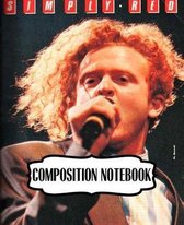 Composition Notebook: Simply Red British Soul And Pop Band Mick Hucknall Singer Songwriter Best New Artist in 1987, A Large Notebooks For Drawing And Writting