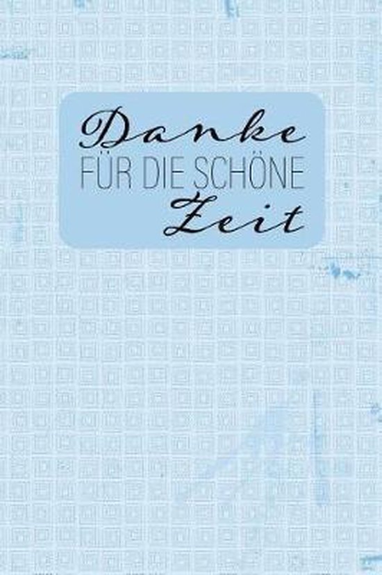 Danke für die schöne Zeit, Danke Notizen 9781072510642 Boeken