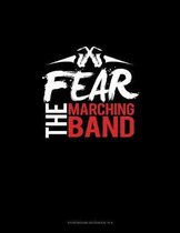 Fear The Marching Band: Storyboard Notebook 1.85