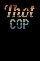 Thot Cop