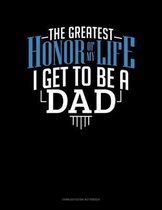 The Greatest Honor Of My Life - I Get To Be A Dad