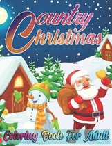 Country Christmas Coloring Book For Adult
