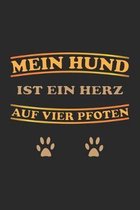 Mein Hund ist ein Herz auf vier Pfoten