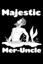 Majestic Mer Uncle