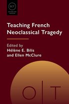 Options for Teaching 55 - Teaching French Neoclassical Tragedy