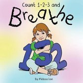 Count 1-2-3 and Breathe