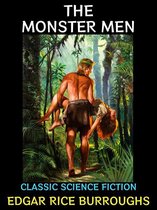 Edgar Rice Burroughs Collection 5 - The Monster Men