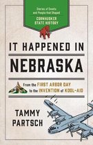 It Happened In Series- It Happened in Nebraska