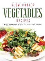 Slow Cooker Vegetables Recipes