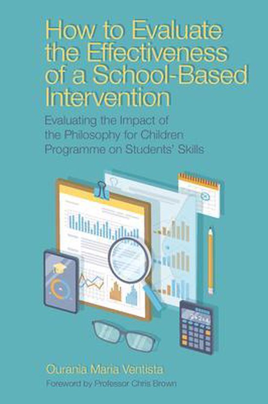 How to Evaluate the Effectiveness of a School-Based Intervention ...