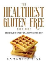 The Healthiest Gluten-Free Cookbook