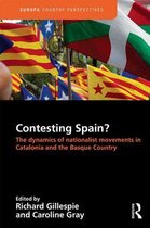 Europa Country Perspectives - Contesting Spain? The Dynamics of Nationalist Movements in Catalonia and the Basque Country