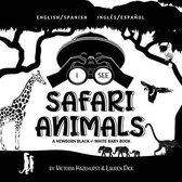 I See Safari Animals: Bilingual (English / Spanish) (Ingles / Espanol) A Newborn Black & White Baby Book (High-Contrast Design & Patterns) (Giraffe, Elephant, Lion, Tiger, Monkey, Zebra, and More!) (Engage Early Readers