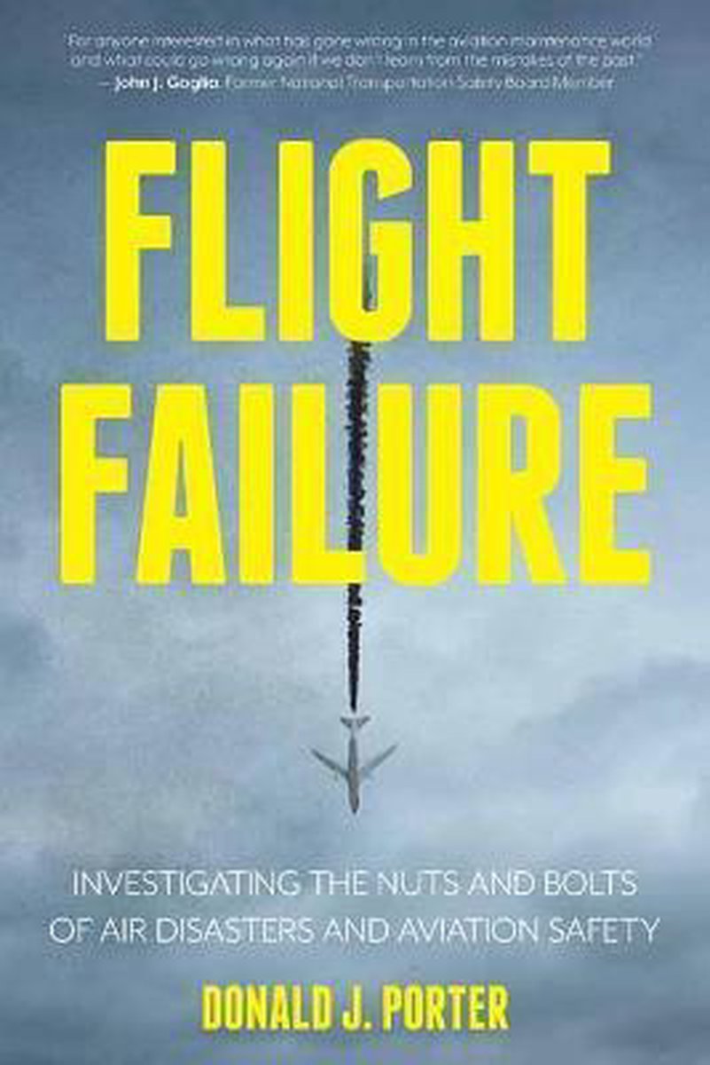 Flight Failure - Donald J. Porter