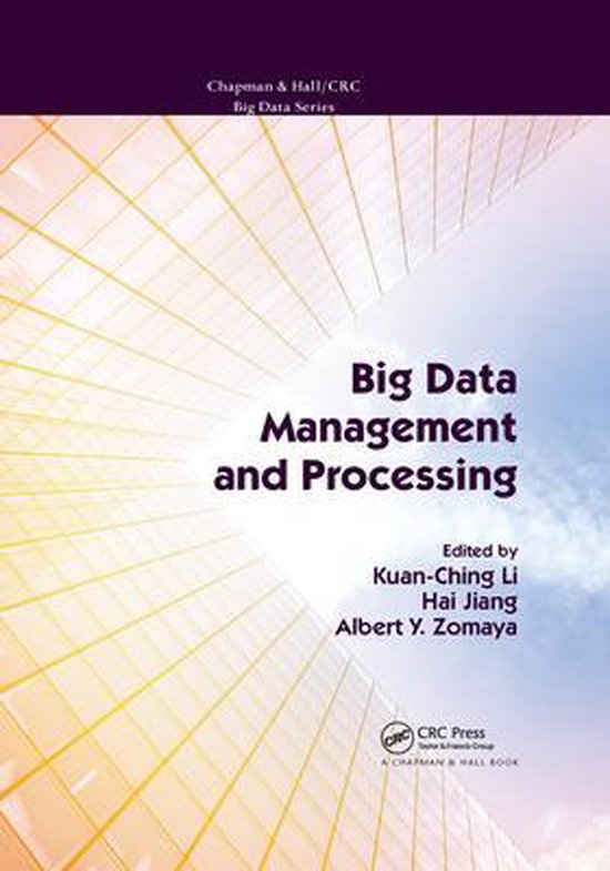 Big Data Management and Processing | 9780367573614 | Boeken | bol.com