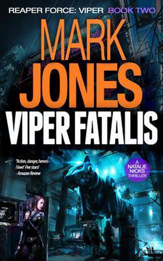The Viper Series (Natalie Nicks)- Viper Fatalis - cover