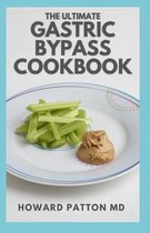 The Ultimate Gastric Bypass Cookbook