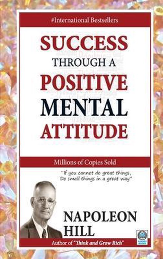 Success Through a Positive Mental Attitude - cover