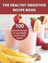 The Healthy Smoothie recipe book