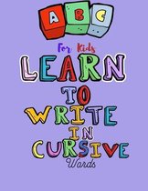 Learn to write in cursive words