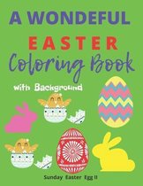 A Wonderful Easter Coloring Book with Background