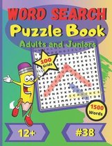 Word Search Puzzle Book Adults and Juniors #38