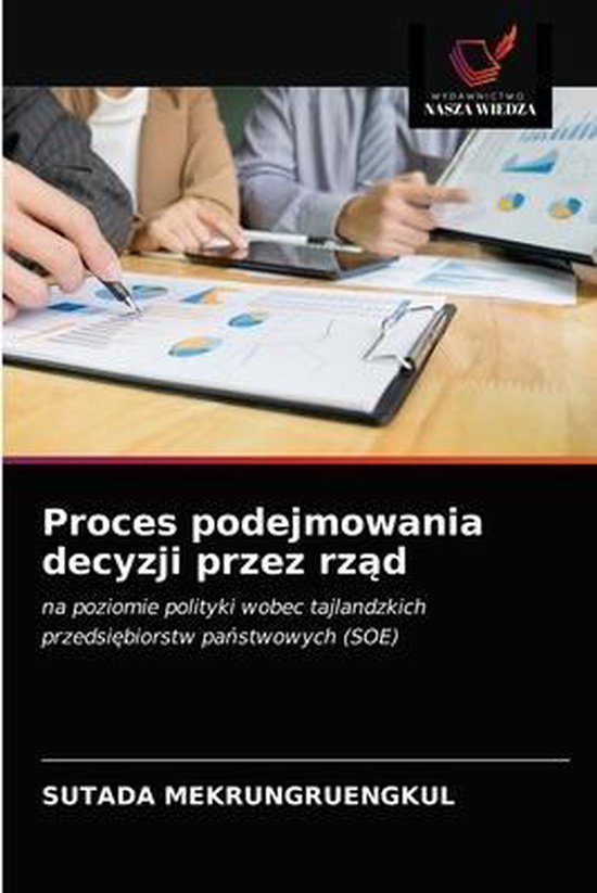 Foto: Proces podejmowania decyzji przez rz d
