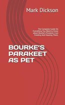 Bourke's Parakeet as Pet