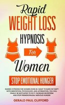 Rapid Weight Loss Hypnosis for Women: Stop Emotional Hunger