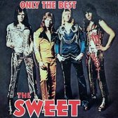 The Sweet – Only The Best