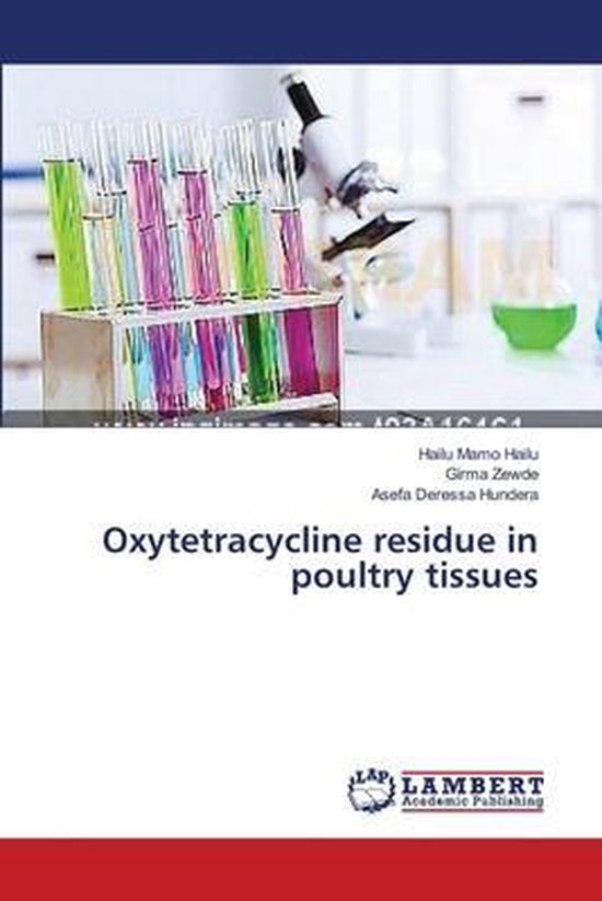 Oxytetracycline residue in poultry tissues - cover