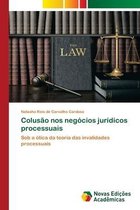 Colusão nos negócios jurídicos processuais