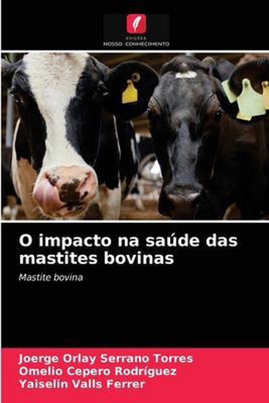 O impacto na saúde das mastites bovinas - cover