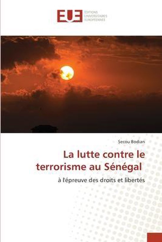 La lutte contre le terrorisme au Sénégal - cover