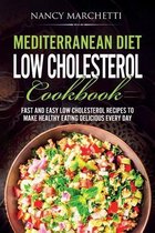 Mediterranean Diet Low Cholesterol Cookbook