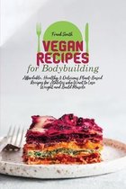 Vegan Recipes for Bodybuilding