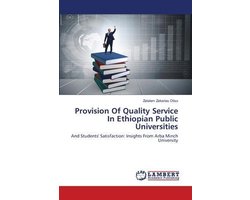 Provision Of Quality Service In Ethiopian Public Universities