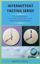 Intermittent Fasting Series