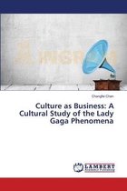 Culture as Business