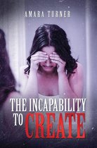 The Incapability to Create