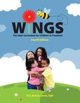 Wings: The Ideal Curriculum for Children in Preschool