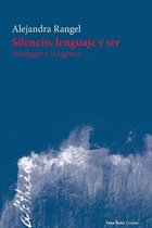 Silencio, lenguaje y ser