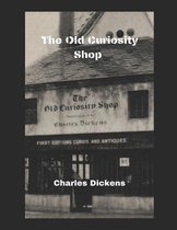 The Old Curiosity Shop (Annotated)