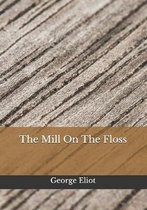 The Mill On The Floss