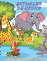 ANIMALES DE FAUNA - Libro De Colorear Para Ninos